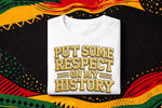 Load image into Gallery viewer, "Put Some Respect" Shirt
