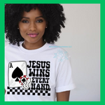 Load image into Gallery viewer, &quot;Jesus Wins Every Hand&quot; T-shirt
