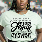 Load image into Gallery viewer, "Jesus Is The Answer" Tshirt
