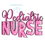 Load image into Gallery viewer, &quot;Pediatric Nurse&quot; Shirt

