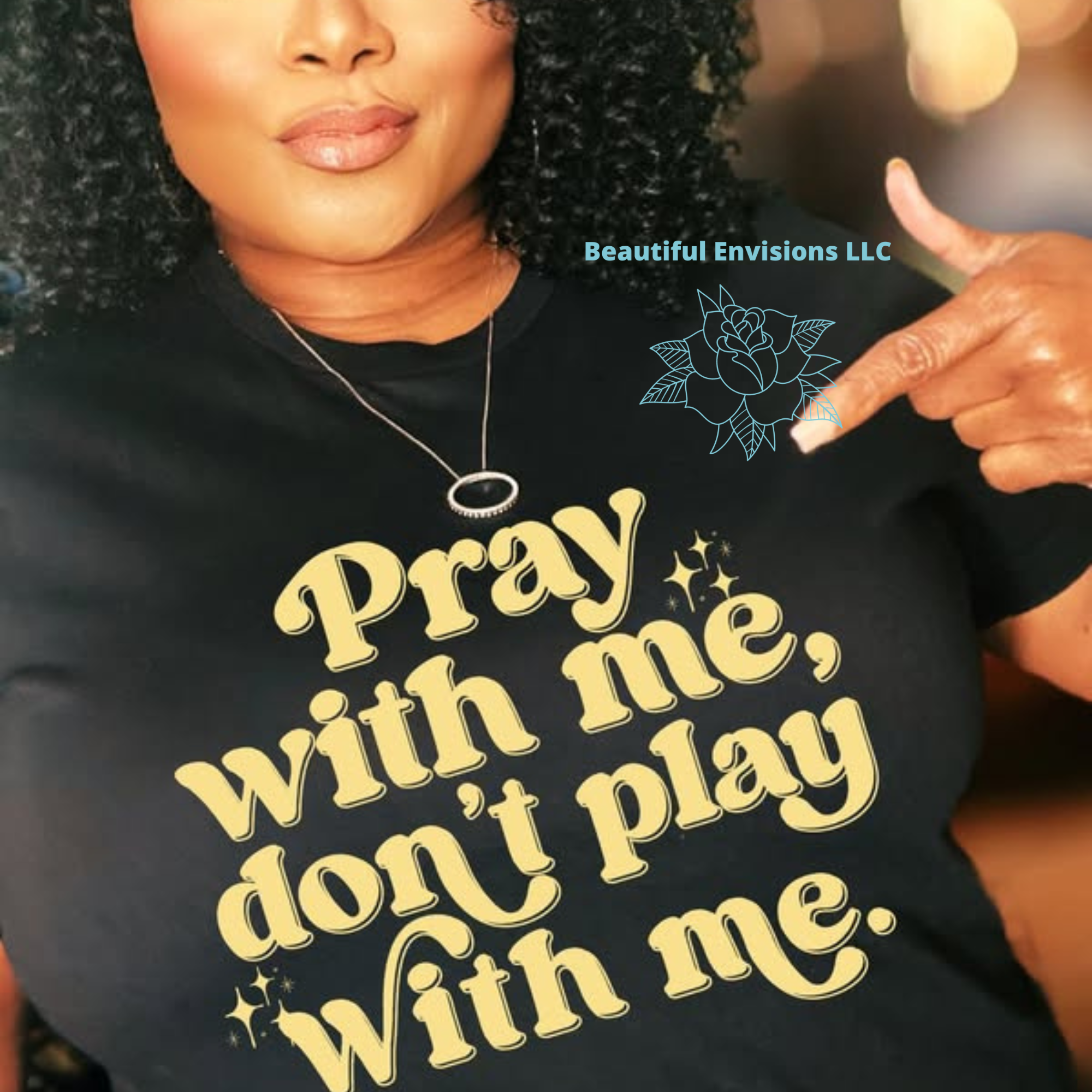 "Pray With Me Don't Play With Me" Shirt
