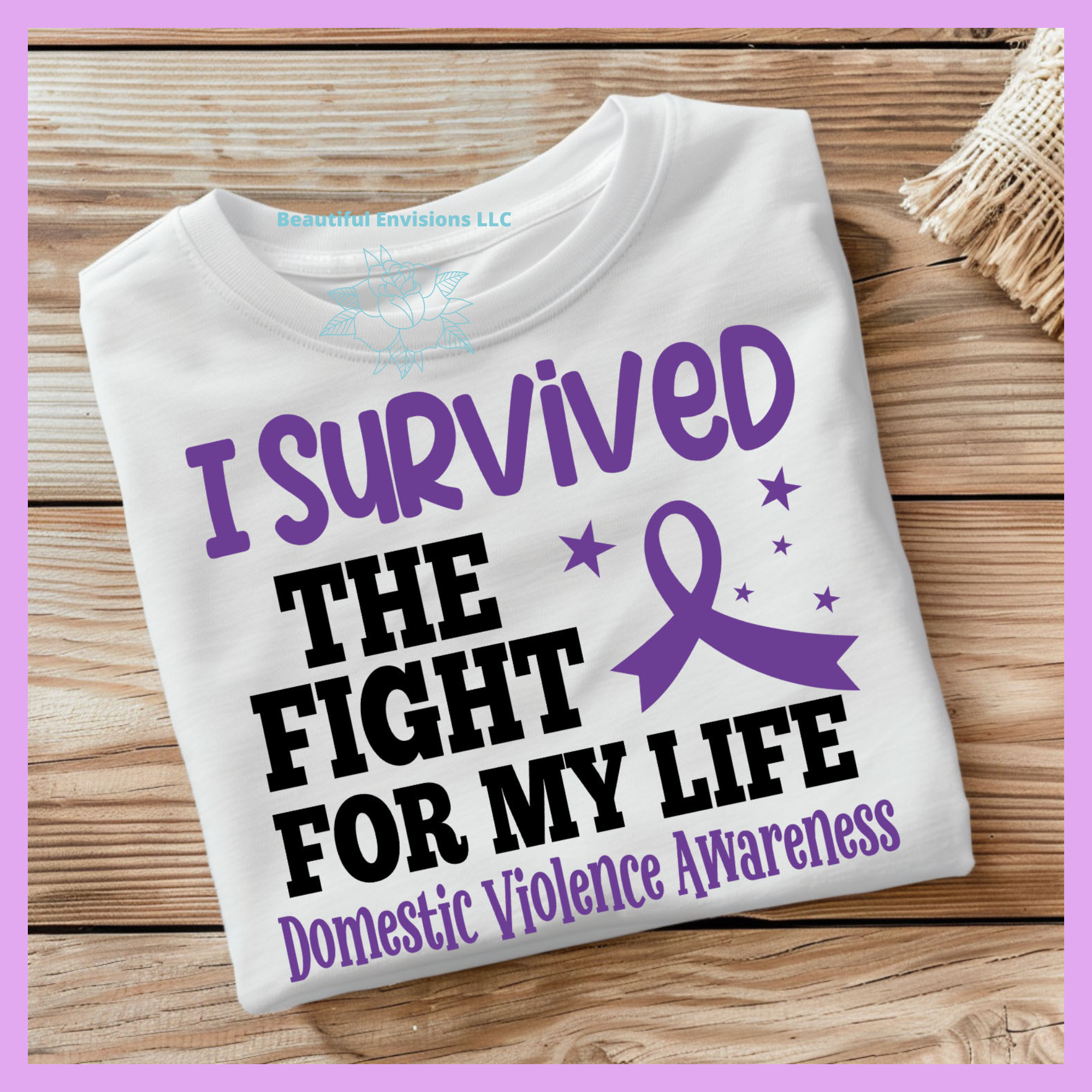 "I survived the fight" T-shirt